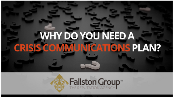 Why Do You Need A Crisis Communications Plan?